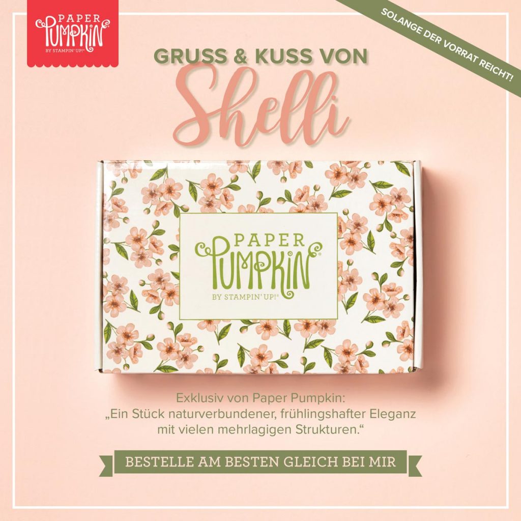 Paper Pumpkin Gruß und Kuss von Shelli 3 04.10.19 SHAREABLE 2 SHELLI GLOBAL DE